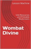 Literature Unit for Wombat Divine by Mem Fox