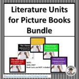 Literature Units for Picture Books  Bundle