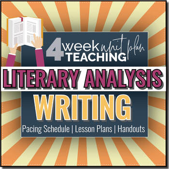 Preview of Literature: Writing a Literary Essay Unit