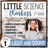 Little 1st Grade SCIENCE Thinkers {UNIT 1: Light and Sound}