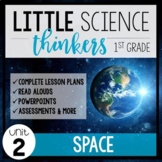 Little 1st Grade SCIENCE Thinkers {UNIT 2: Space}