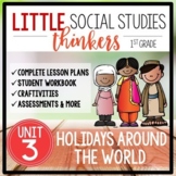 Little 1st Grade SOCIAL STUDIES Thinkers {UNIT 3: Holidays