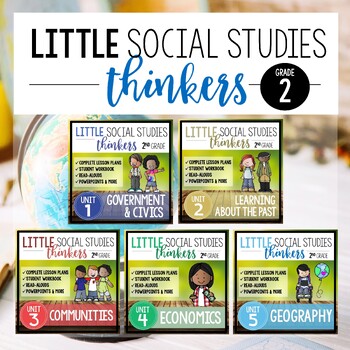 Preview of Little 2nd Grade SOCIAL STUDIES Thinkers - Curriculum Bundle