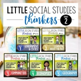 Little 2nd Grade SOCIAL STUDIES Thinkers - Curriculum Bundle