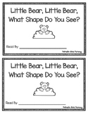 Little Bear, Little Bear, What Shape Do You See? Emergent Reader