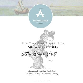 Preview of Little Bear's Visit {Art and Literature Companion Project Guide}