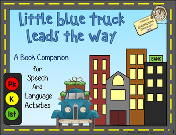 Preview of Little Blue Truck Leads The Way: Transportation Book Companion