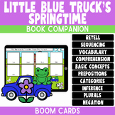 Little Blue Truck's Springtime Book Companion | Boom Cards