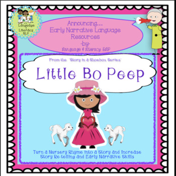 Preview of Little Bo Peep:  Turn a Nursery Rhyme into a STORY for Story Re-telling