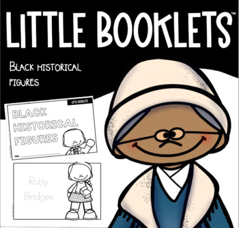 Preview of Little Booklets: Black Historical Figures