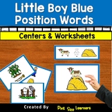 Little Boy Blue Position Words | Centers and Worksheets