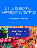 Little Detectives: Investigating Objects