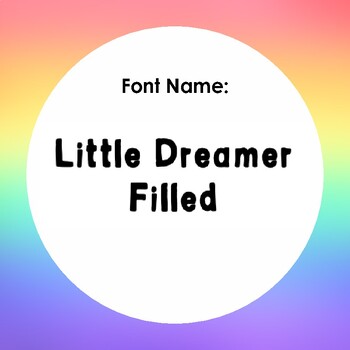 Preview of Little Dreamer Filled Font