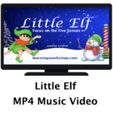 Little Elf Focus on Five Senses Music Video