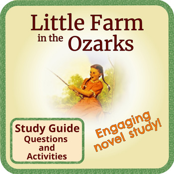 Preview of Little Farm in the Ozarks Book Study. Questions and Fun Activities!