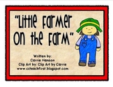 Little Farmer on the Farm book (full-color 8.5 x 11 book)