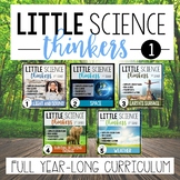 Little 1st Grade Science Thinkers {YEAR-LONG CURRICULUM} Bundle