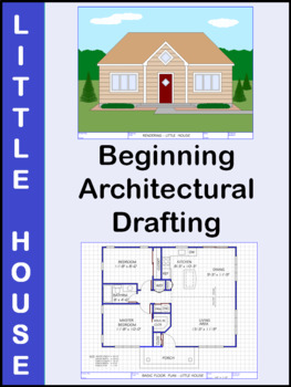 Preview of Little House Beginning Drafting: Distance Learning