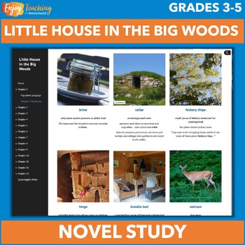 Preview of Little House in the Big Woods Unit - Digital Historical Fiction Novel Study