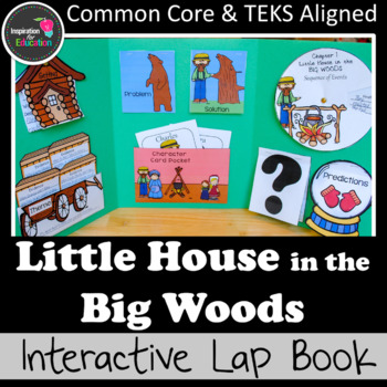 Preview of Little House in the Big Woods Interactive Novel Study (Notebook or Lap Book)