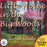 Little House in the Big Woods Novel Study FREE Sample