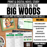 Little House in the Big Woods Novel Study: Comprehension Q