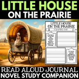 Little House on the Prairie Novel Study Unit - Pioneer Lif