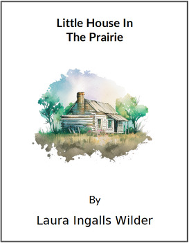 Preview of Little House on the Prairie - (Lesson Plan)
