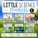 Little Kindergarten SCIENCE Thinkers {YEAR-LONG CURRICULUM}