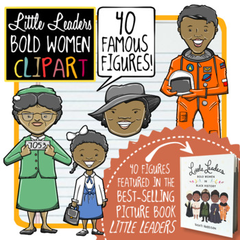 Preview of Little Leaders, Bold Women in Black History Clip Art