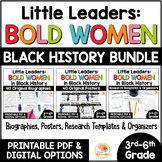 Little Leaders Bold Women in Black History: Black History 