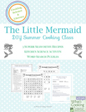 Little Mermaid Themed Cooking, Literacy and Science Activities