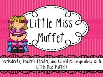 Preview of Little Miss Muffet - Activity Pack / Reader's Theater