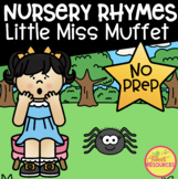 Little Miss Muffet No Prep Printables includes Posters, Re