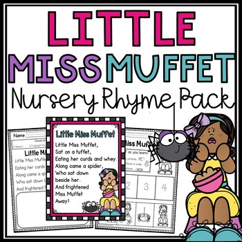 Preview of Little Miss Muffet Nursery Rhyme Activities | Literacy Center | Nursery Rhymes