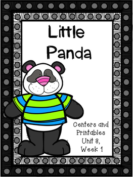 Preview of Little Panda, Centers and Printables, Unit 3, Week 1, Kindergarten