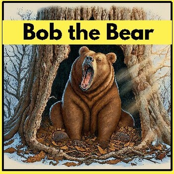 Preview of Bob the bear tale (Ages 4-8) In English