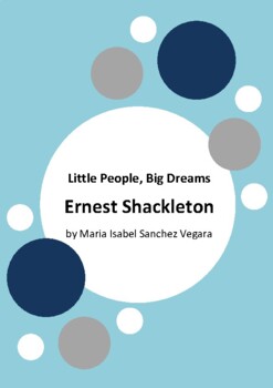 Preview of Little People, Big Dreams - Ernest Shackleton by Maria Isabel Sanchez Vegara