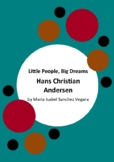 Little People, Big Dreams Hans Christian Andersen by Maria