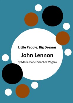 Preview of Little People, Big Dreams - John Lennon by Maria Isabel Sanchez Vegara