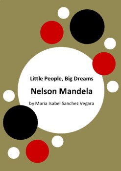 Preview of Little People, Big Dreams - Nelson Mandela by Maria Isabel Sanchez Vegara