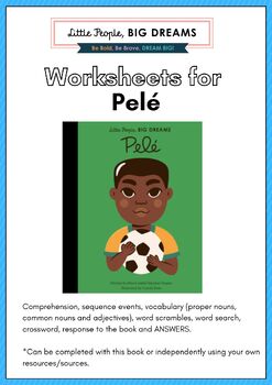 Preview of PELÉ, Little People, Big Dreams – PELÉ book, Worksheets for students