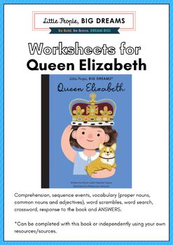 Preview of QUEEN ELIZABETH, Little People, Big Dreams – QUEEN ELIZABETH book, Worksheets
