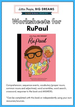 Preview of RUPAUL, Little People, Big Dreams – RUPAUL book, Worksheets for students