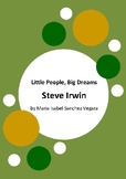 Little People, Big Dreams - Steve Irwin by Maria Isabel Sa