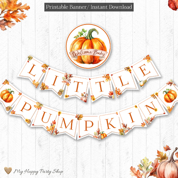 Little Pumpkin Banner, Pumpkin Baby Shower Banner, PRINTABLE by My ...