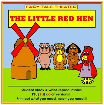 Preview of Little Red Hen - Fairy Tale Theater Thematic Unit