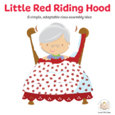 Little Red Riding Hood Class Play