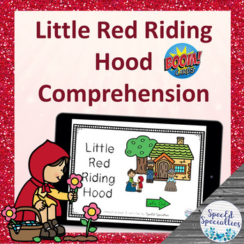 Little Red Riding Hood Fairy Tales Reading Comprehension BOOM Cards™