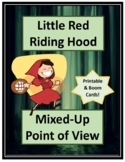 Little Red Riding Hood: Mixed Up Point of View